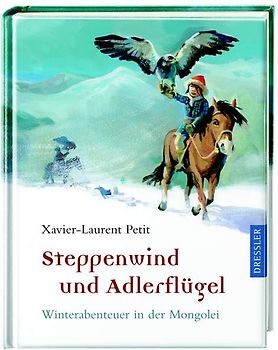 Steppenwind und Adlerflügel