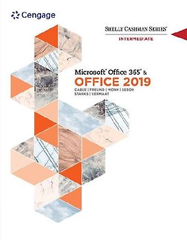 Shelly Cashman Series Microsoftâoffice 365 & Office 2019 Intermediate