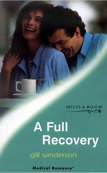 A Full Recovery - Gill Sanderson