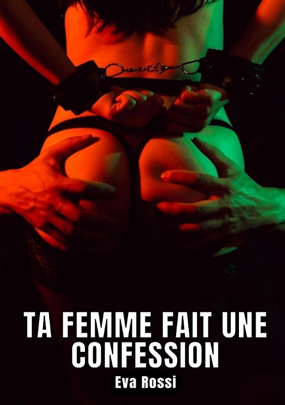 Ta femme fait une confession