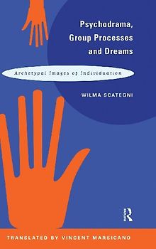 Psychodrama, Group Processes and Dreams