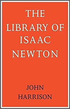 The Library of Isaac Newton
