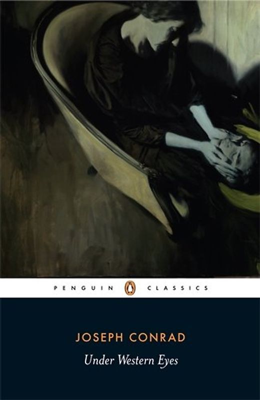 Under Western Eyes (Penguin Classics) - Conrad, Joseph