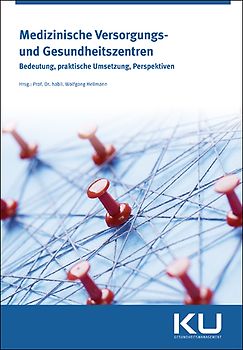 Medizinische Versorgungs- und Gesundheitszentren