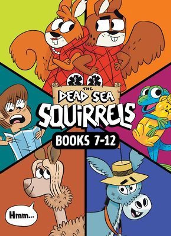 The Dead Sea Squirrels Set Books 7-12: Merle of Nazareth / A Dusty Donkey Detour / Jingle Squirrels / Risky River Rescue / A Twisty-Turny Journey / Babbleland Breakout