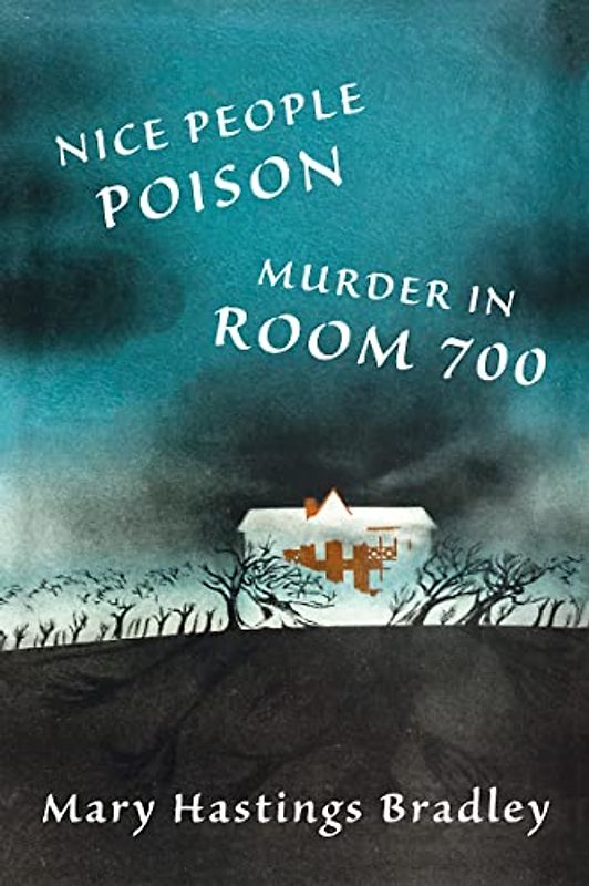 Nice People Poison / Murder in Room 700