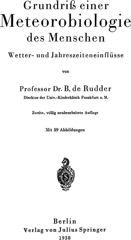 Grundriß einer Meteorobiologie des Menschen
