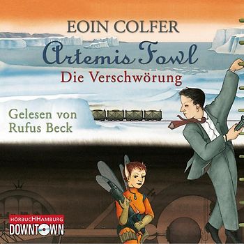 Artemis Fowl - Die Verschwörung (Ein Artemis-Fowl-Roman 2)
