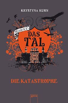 Das Tal: Die Katastrophe. Season 1 - Band 2