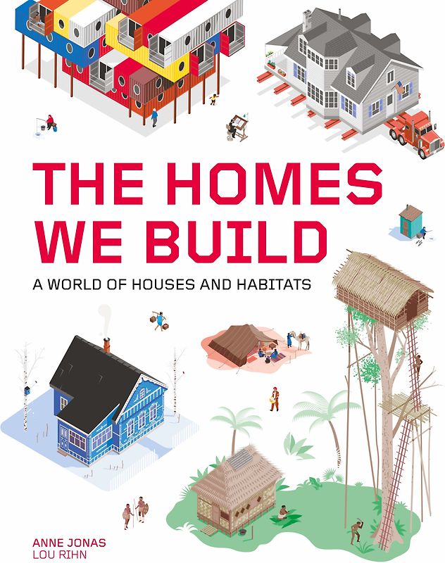 The Homes We Build