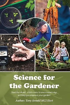 Science for the Gardener