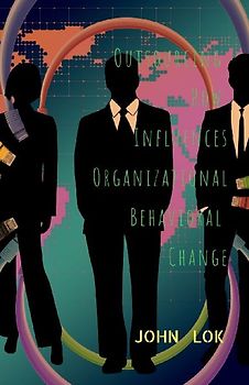 Outsourcing How Influences Organizational Behavioral Change
