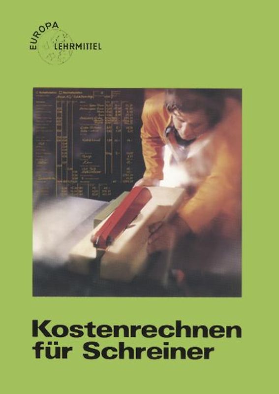 Kostenrechnen für Schreiner