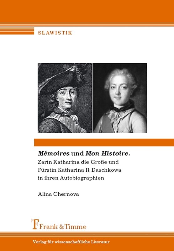 Mémoires und Mon Histoire.