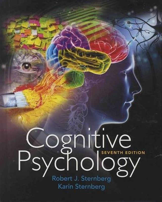 Cognitive Psychology - Sternberg, Robert J. , PhD