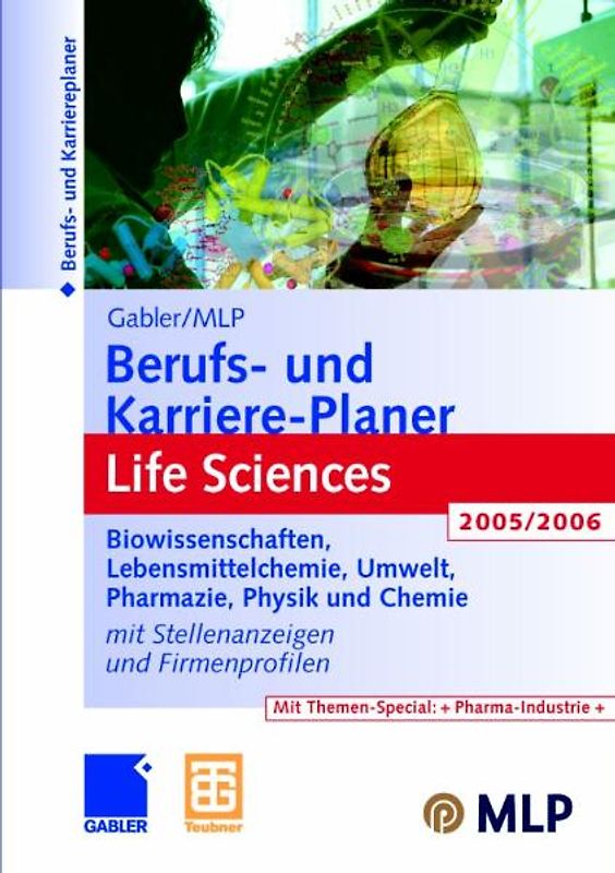 Gabler / MLP Berufs- und Karriere-Planer Life Sciences 2005/2006