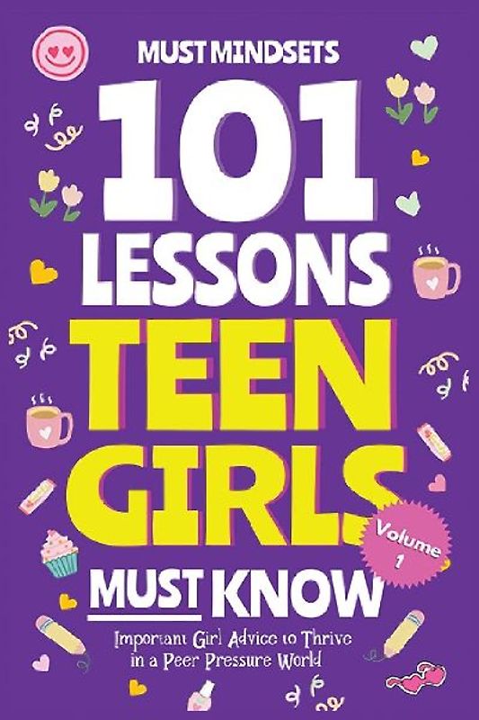 101 Lessons Teen Girls Must Know