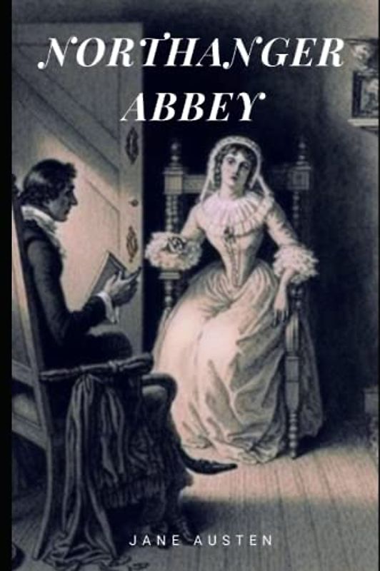 Northanger Abbey