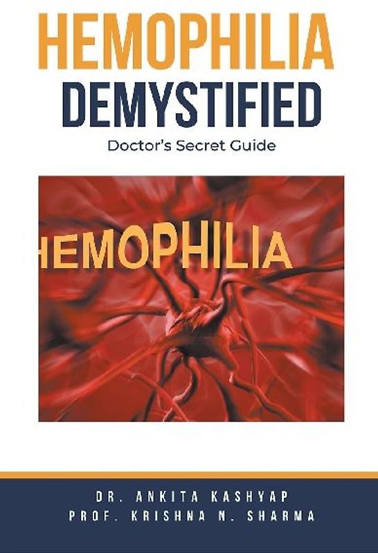 Hemophilia  Demystified