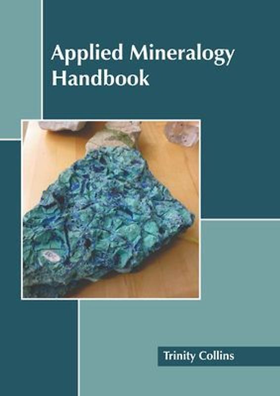 Applied Mineralogy Handbook