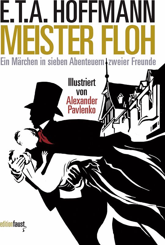 Meister Floh. Ein Märchen in sieben Abenteuern zweier Freunde