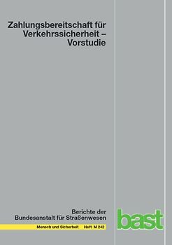 Zahlungsbereitschaft für Verkehrssicherheit