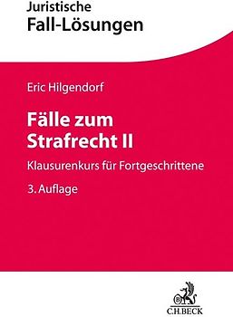 Fälle zum Strafrecht II