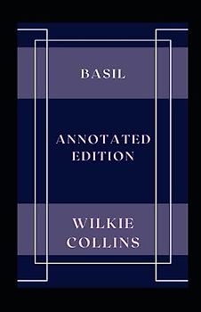 Basil: Annotated Edition