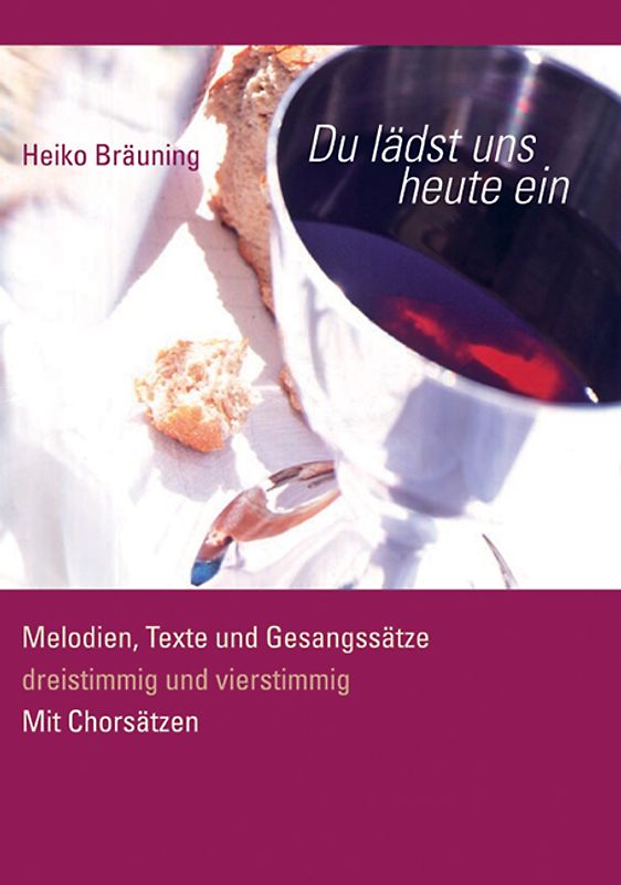 Du lädst uns heute ein. Die schönsten Lieder für Gottesdienst und Gemeinde