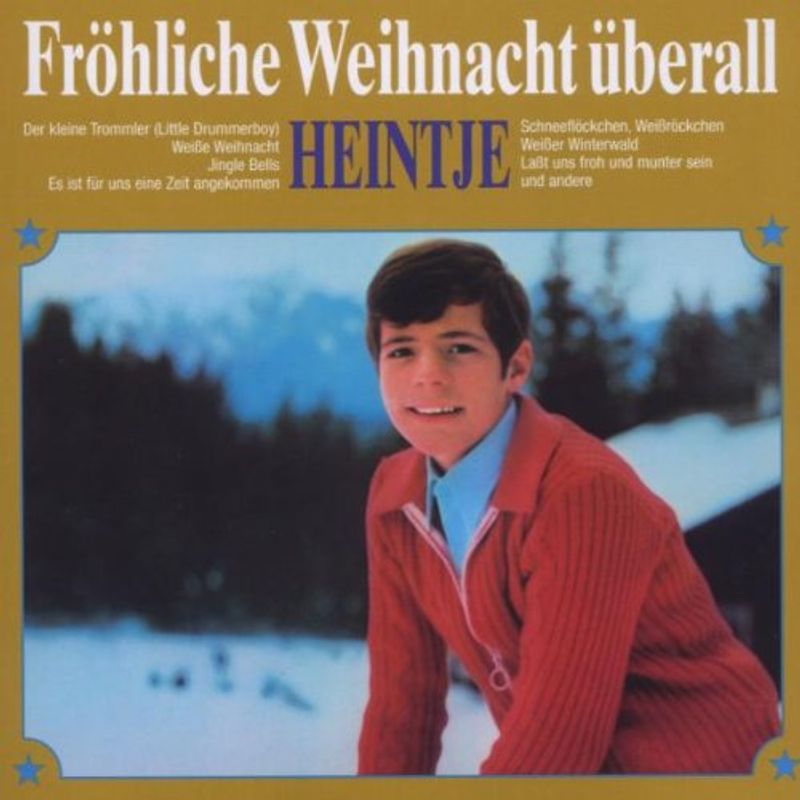 Heintje - Fröhliche Weihnacht Uberall