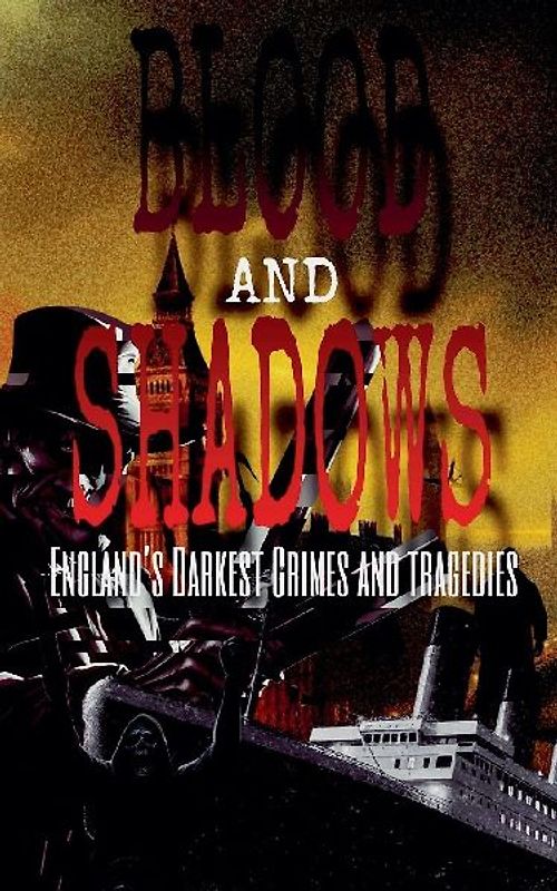 Blood and Shadows