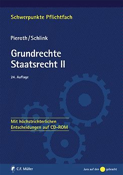 Grundrechte. Staatsrecht II. Mit höchstrichterlichen Entscheidungen auf CD-ROM