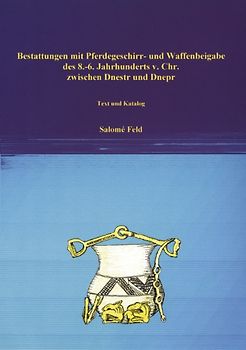 Bestattungen mit Pferdegeschirr und Waffenbeigabe des 8.-6. Jh. v. Chr.