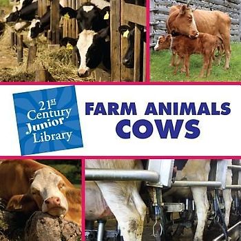 Farm Animals: Cows