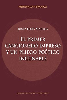 El primer cancionero impreso y un pliego poético incunable