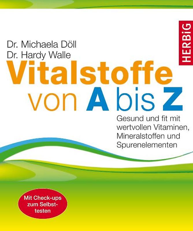 Vitalstoffe von A bis Z
