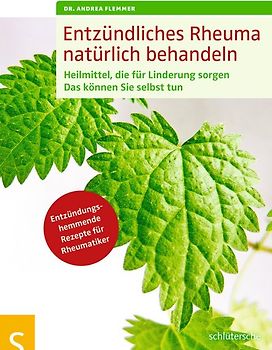 Entzündliches Rheuma natürlich behandeln