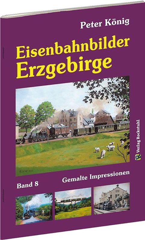 Peter König - Eisenbahnbilder ERZGEBIRGE