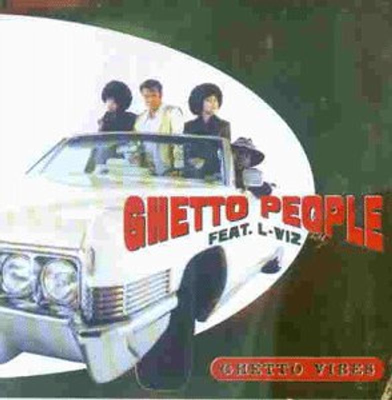 Ghetto People Feat.l-Viz - Ghetto Vibes