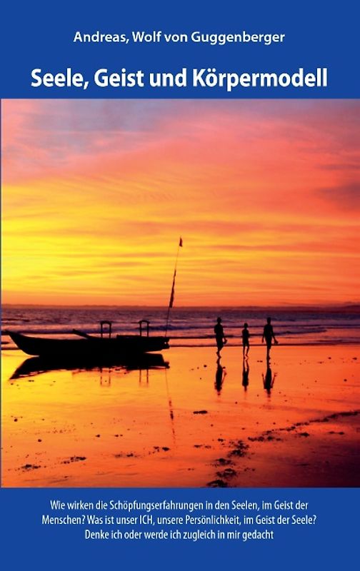 Seele, Geist und Körpermodell