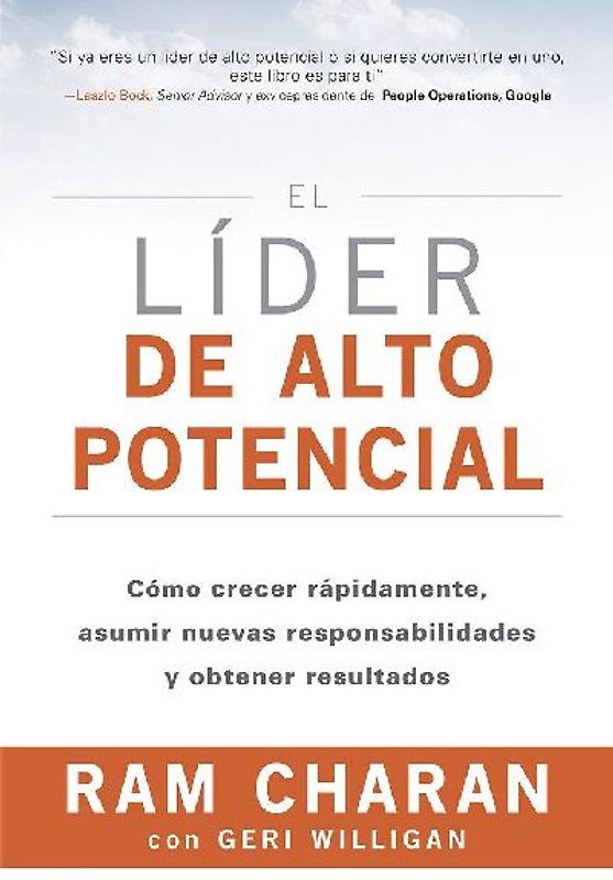 El Líder de Alto Potencial (the High-Potential Leader Spanish Edition)