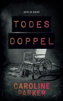 Todesdoppel: Berlin Krimi