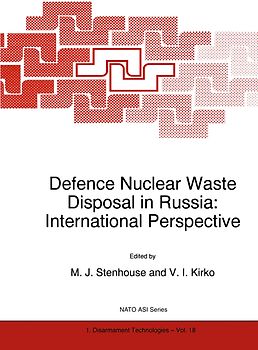 Defence Nuclear Waste Disposal in Russia: International Perspective