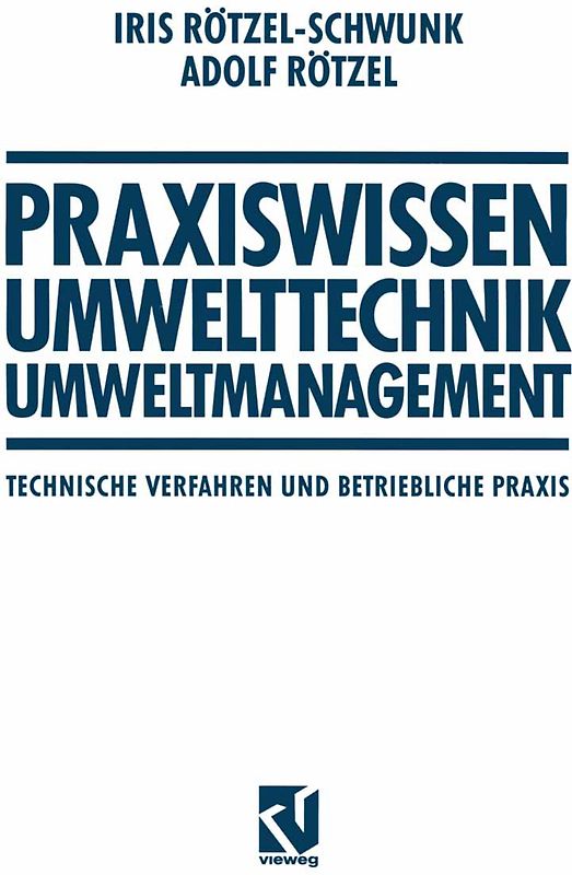 Praxiswissen Umwelttechnik — Umweltmanagement