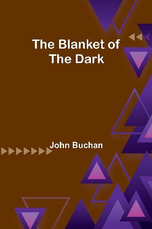 The Blanket of the Dark
