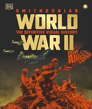 World War II the Definitive Visual History