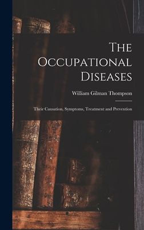 The Occupational Diseases