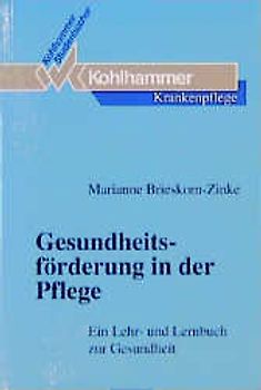 Gesundheitsförderung in der Pflege