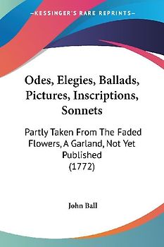 Odes, Elegies, Ballads, Pictures, Inscriptions, Sonnets