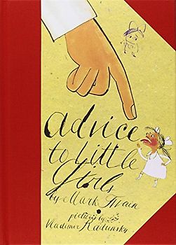 Advice to Little Girls - Twain, Mark